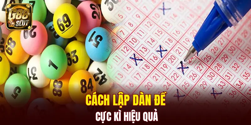 Cách tạo dàn đề cực kì hiệu quả